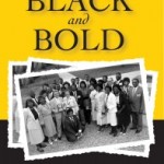 book about African American Students at Gustavus titled Black and Bold. The book is available at the book mark for $17. 